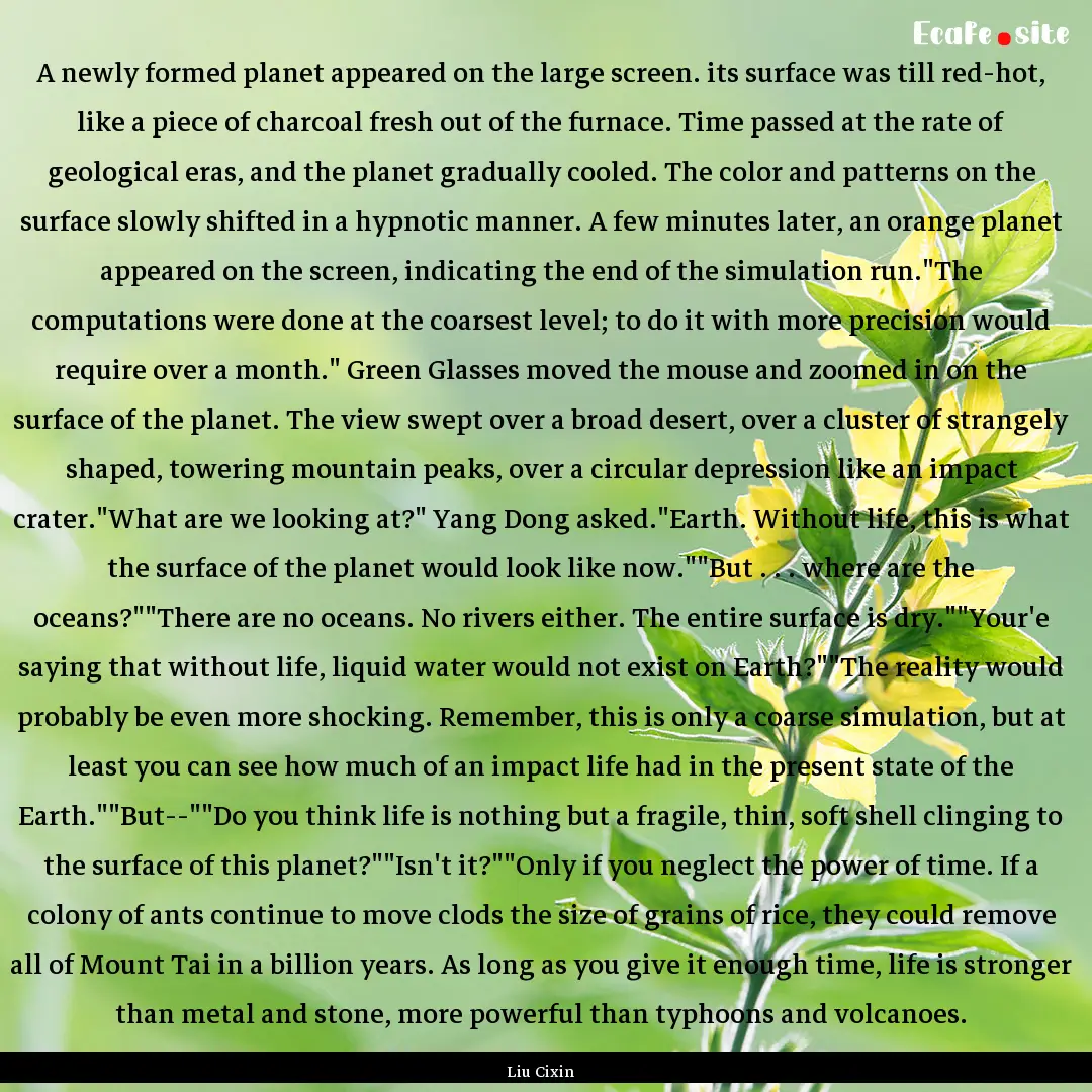 A newly formed planet appeared on the large.... : Quote by Liu Cixin