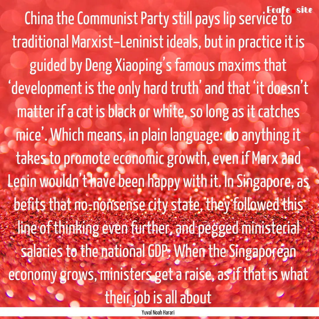 China the Communist Party still pays lip.... : Quote by Yuval Noah Harari