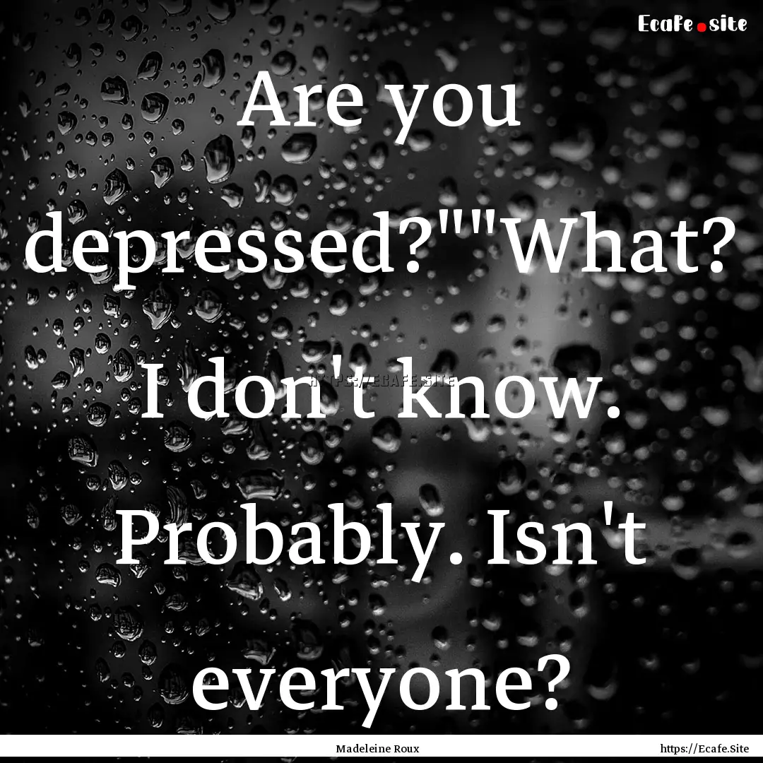 Are you depressed?