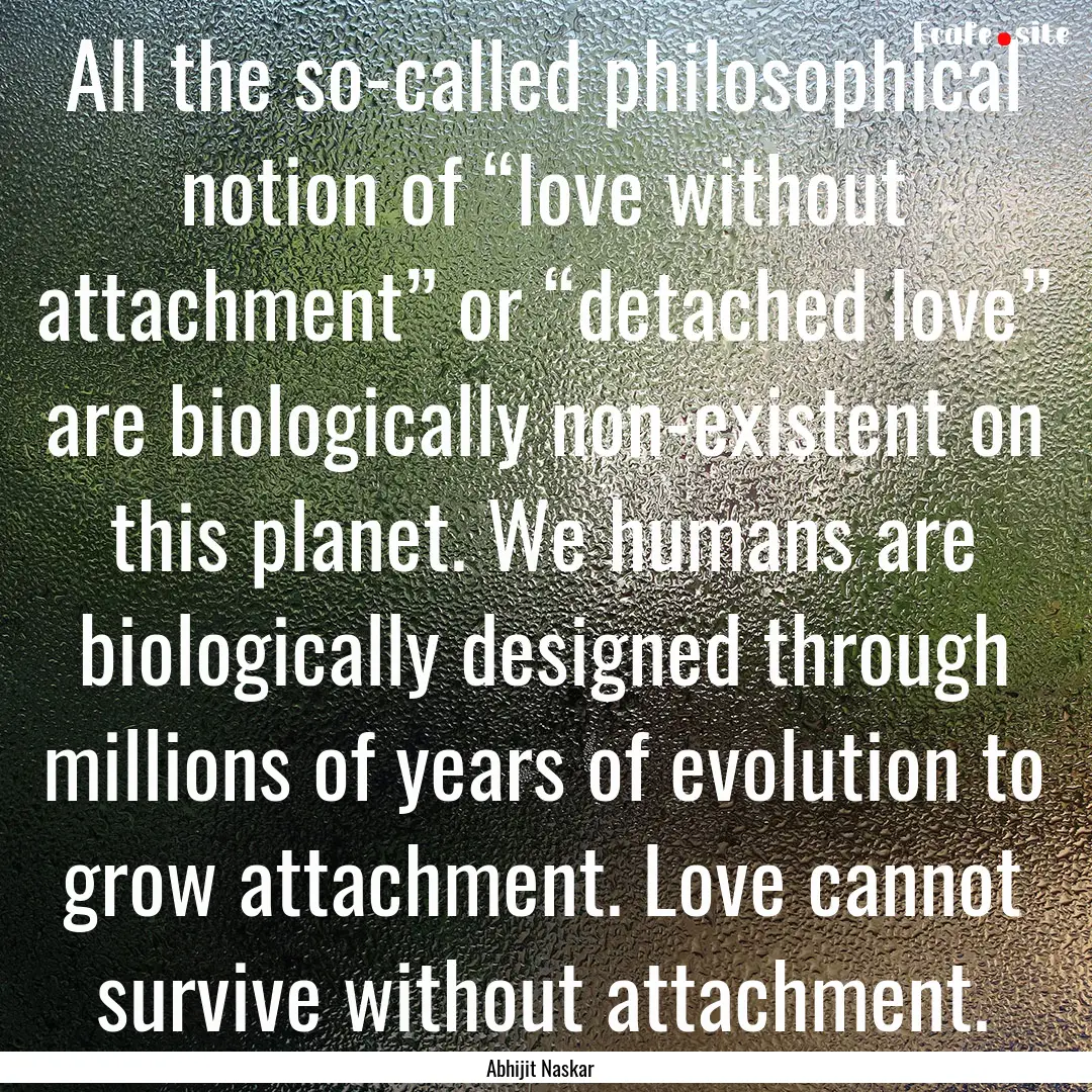 All the so-called philosophical notion of.... : Quote by Abhijit Naskar