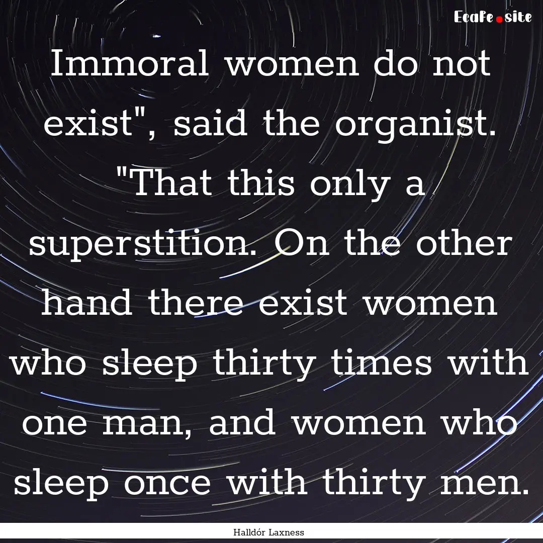 Immoral women do not exist