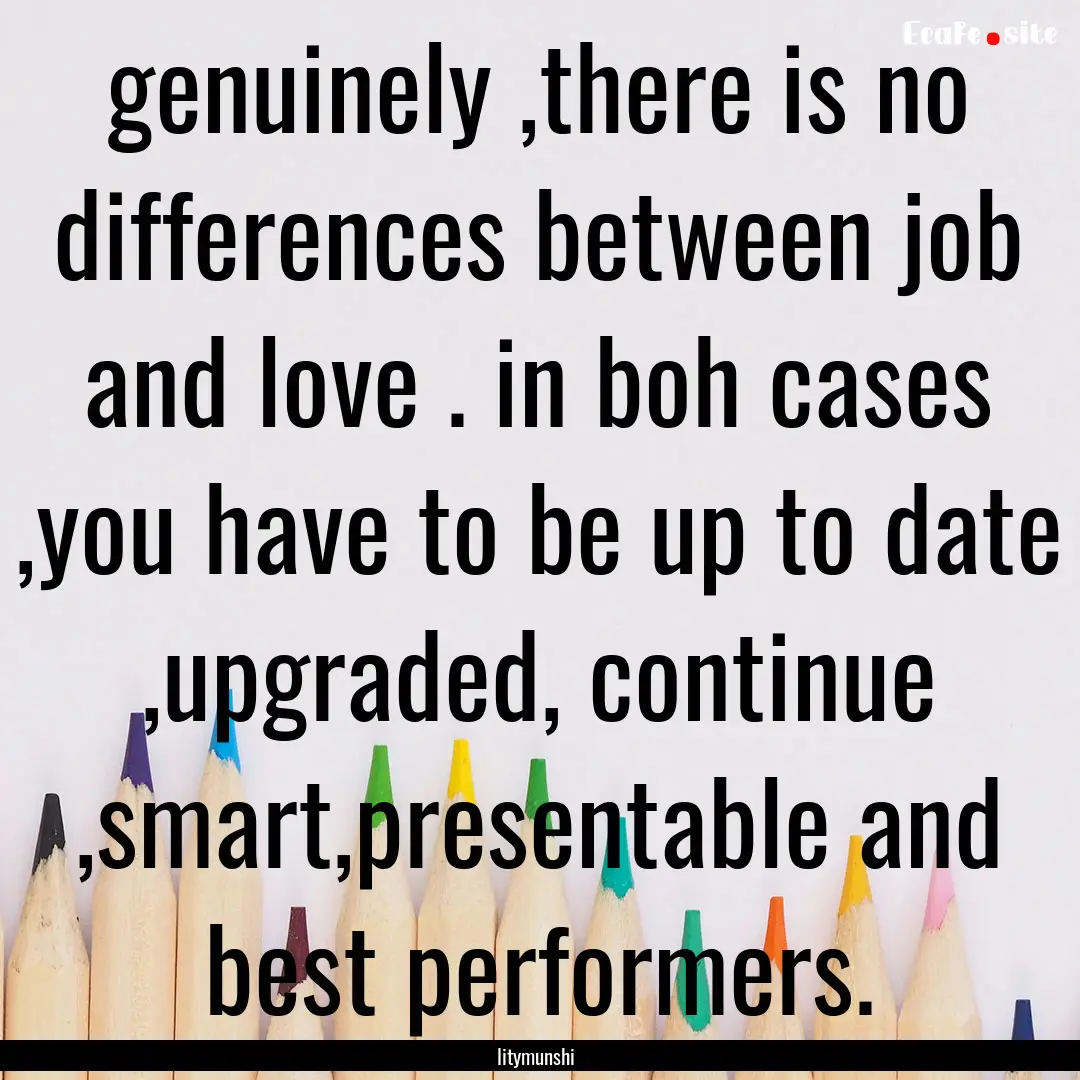 genuinely ,there is no differences between.... : Quote by litymunshi