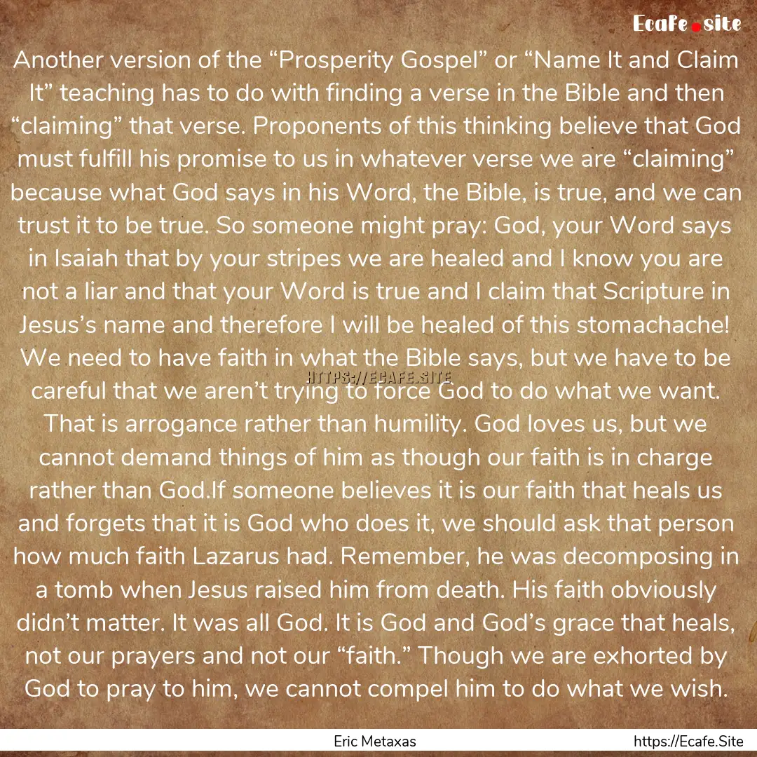 Another version of the “Prosperity Gospel”.... : Quote by Eric Metaxas