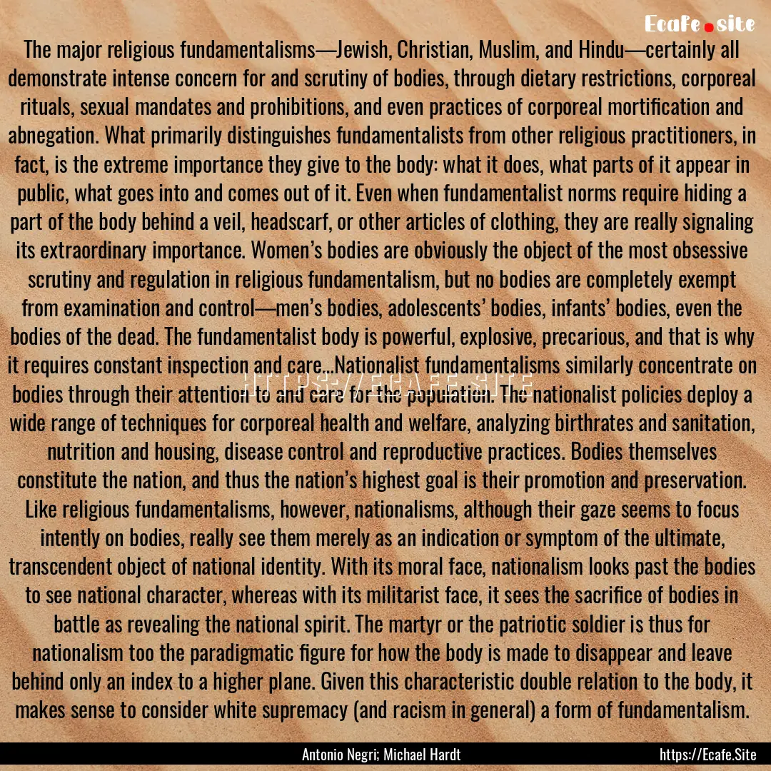 The major religious fundamentalisms—Jewish,.... : Quote by Antonio Negri; Michael Hardt