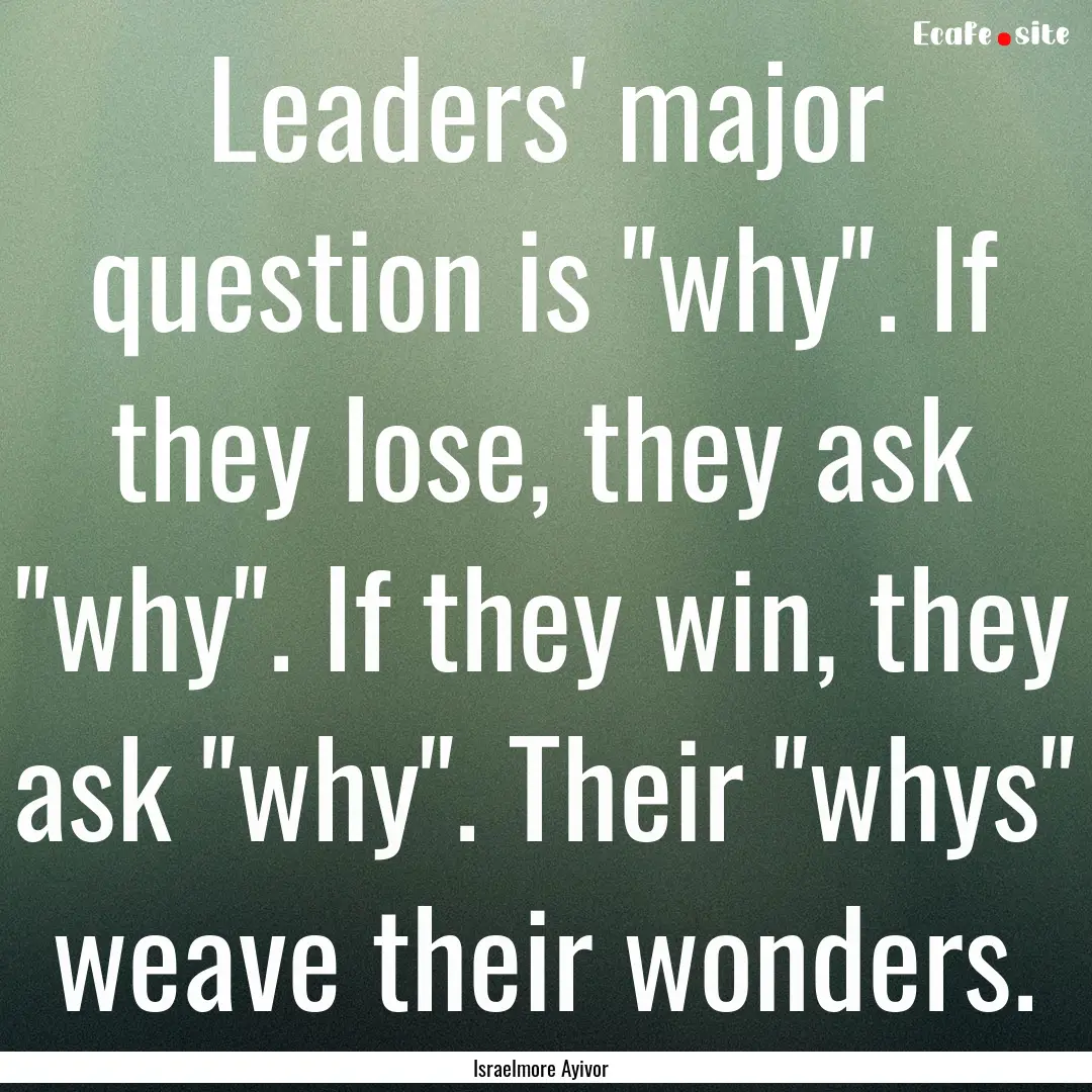 Leaders' major question is 