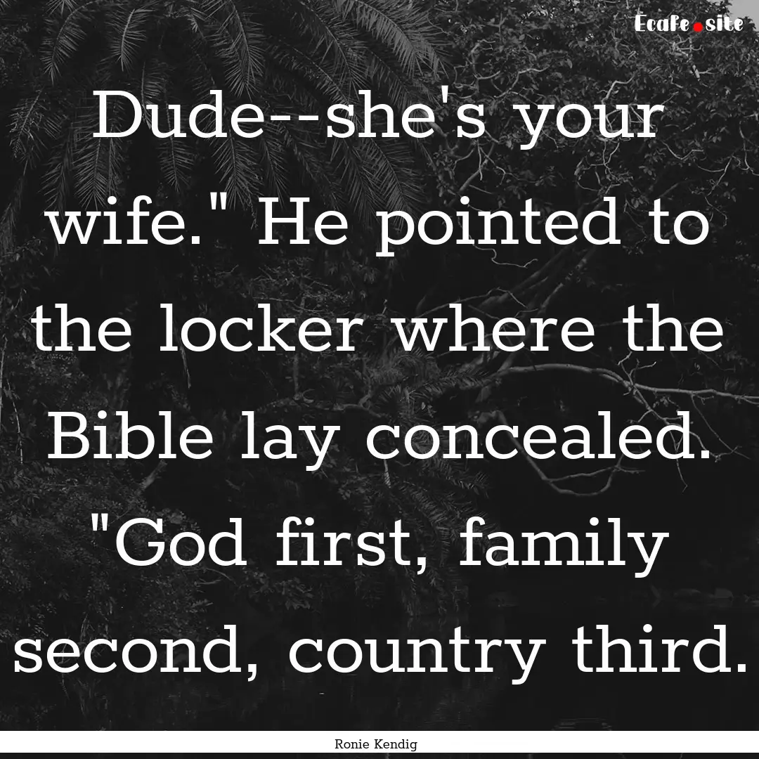 Dude--she's your wife.