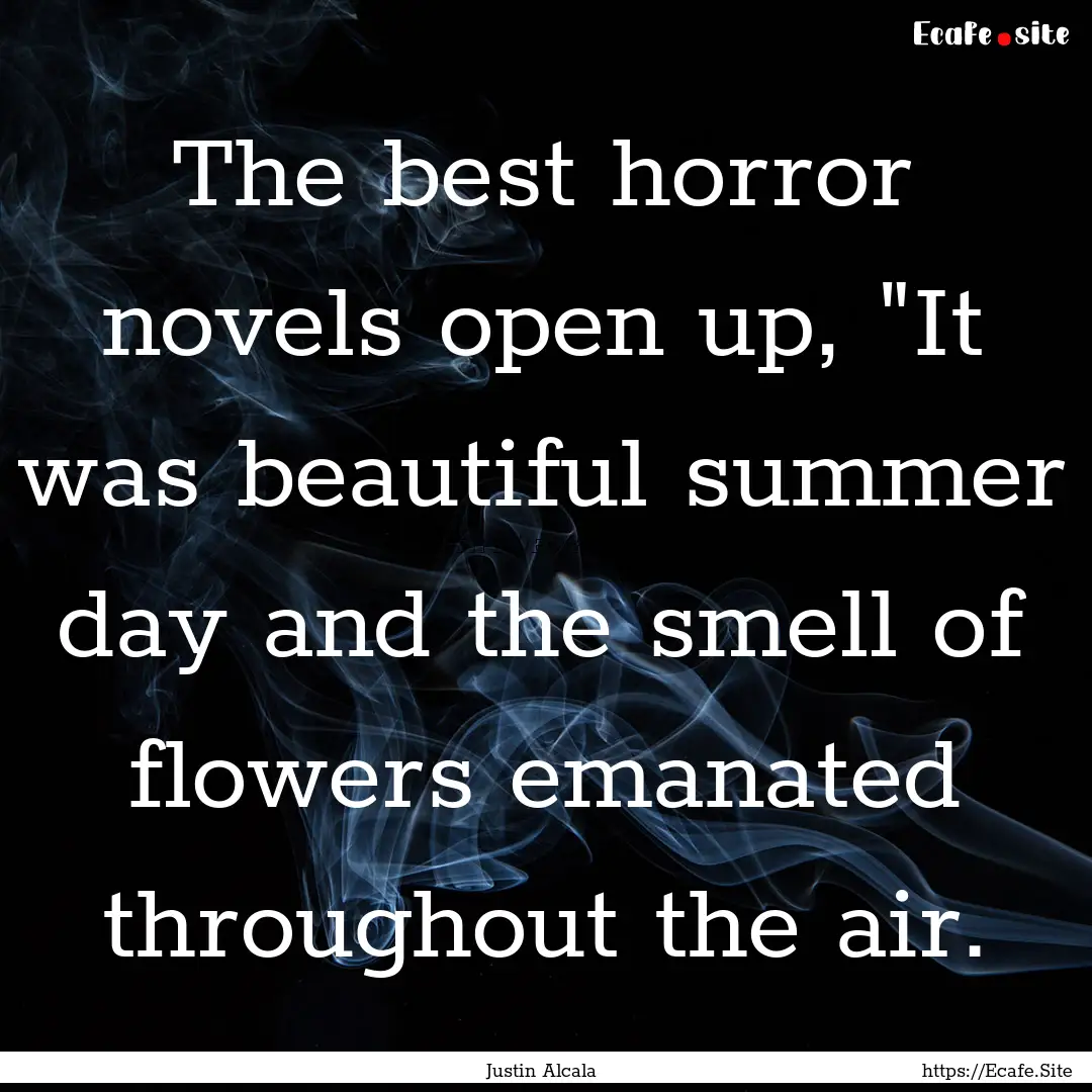 The best horror novels open up, 