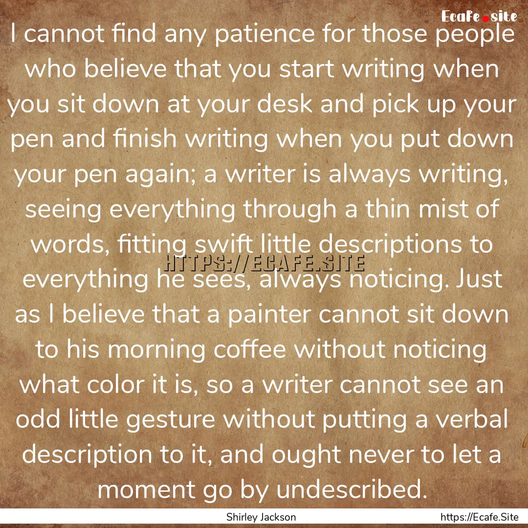 I cannot find any patience for those people.... : Quote by Shirley Jackson