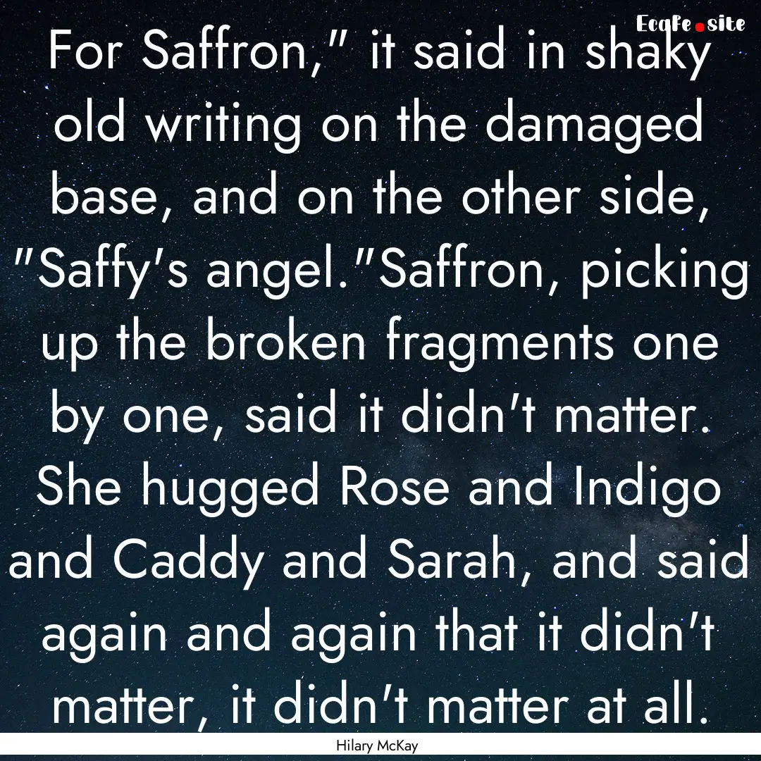 For Saffron,