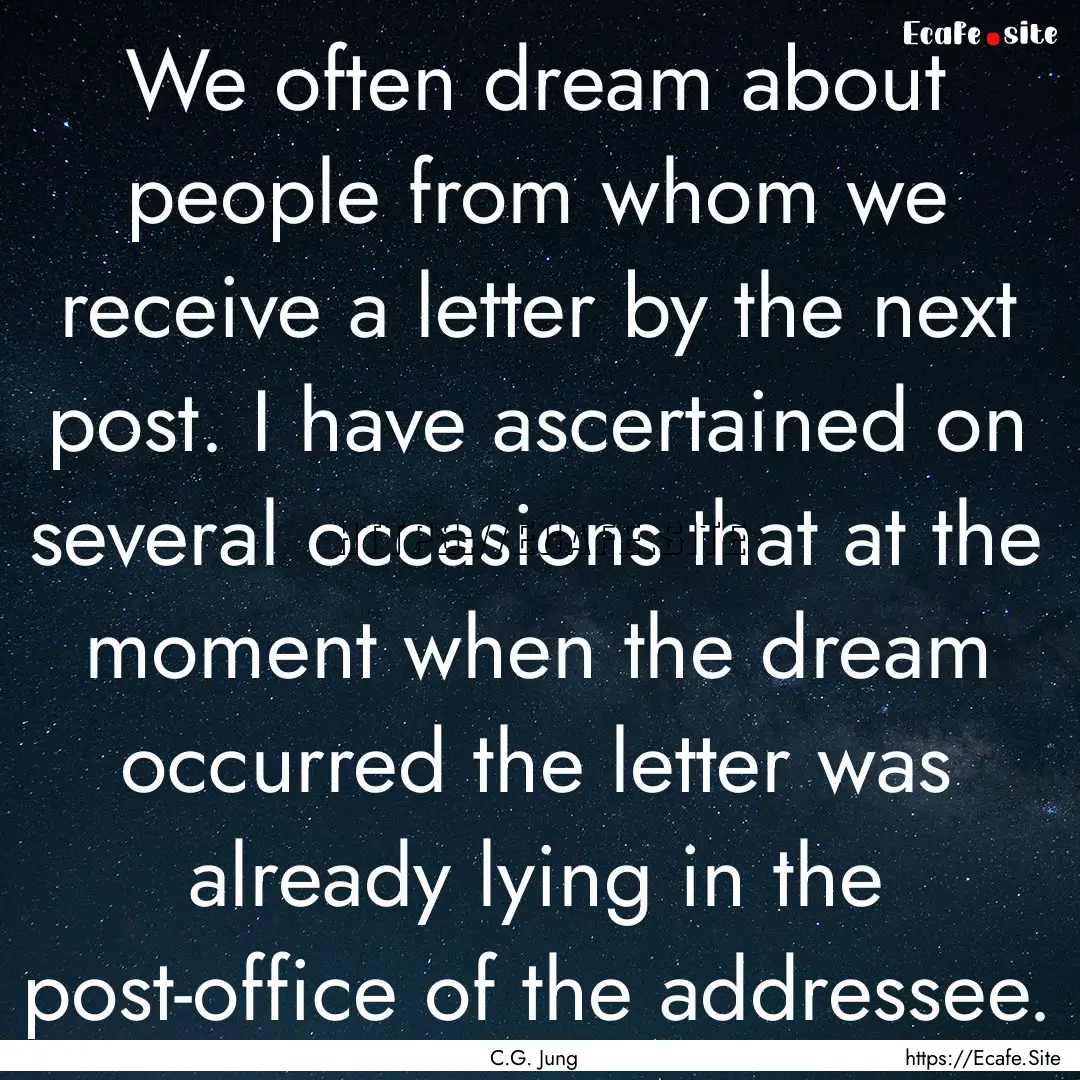 We often dream about people from whom we.... : Quote by C.G. Jung