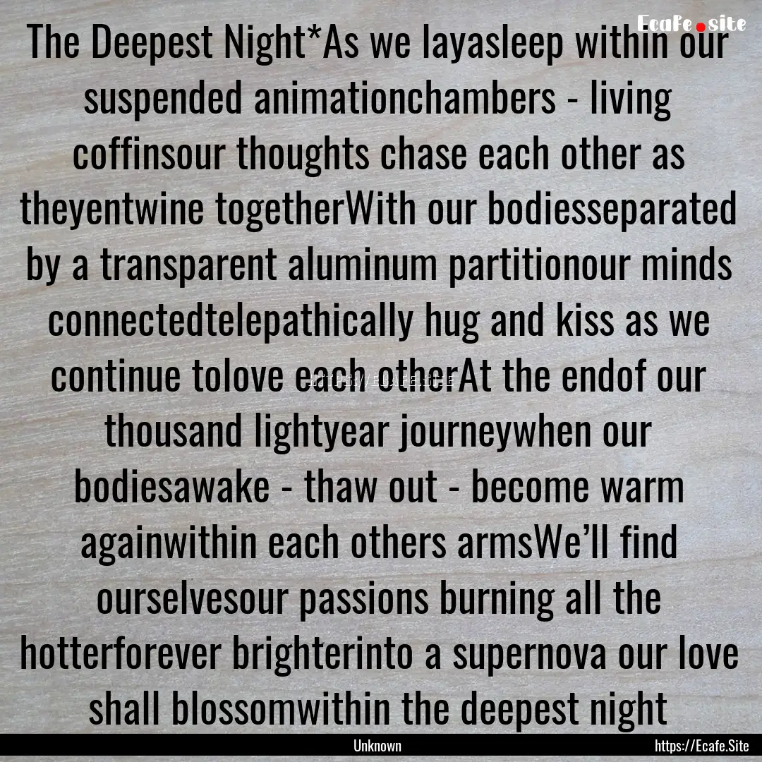 The Deepest Night*As we layasleep within.... : Quote by Unknown