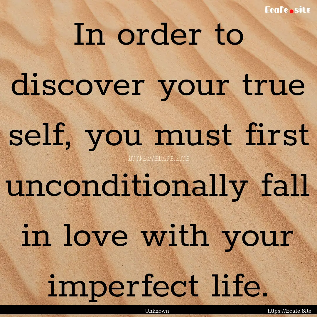 In order to discover your true self, you.... : Quote by Unknown