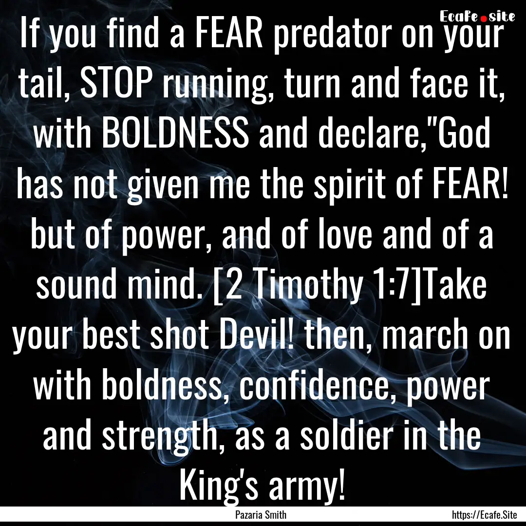 If you find a FEAR predator on your tail,.... : Quote by Pazaria Smith