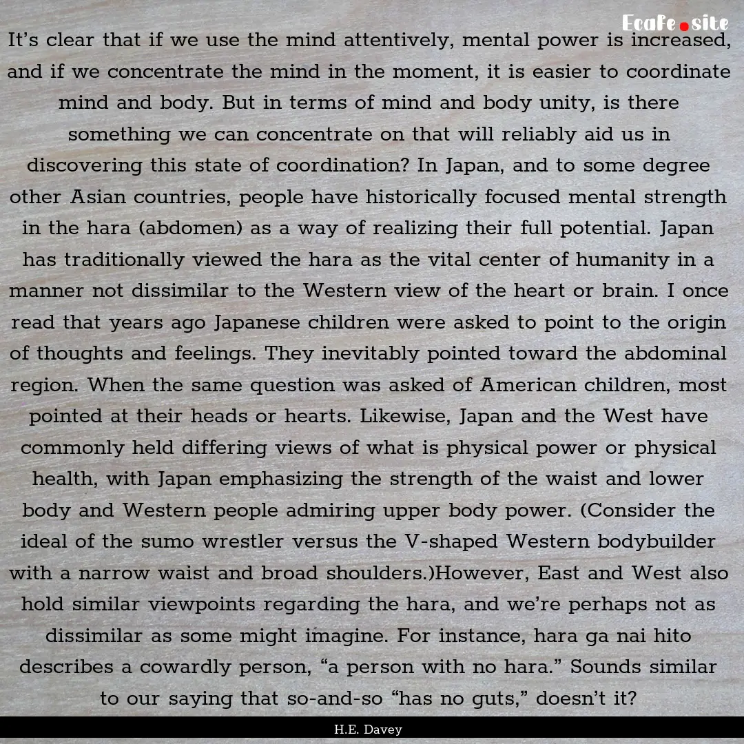 It’s clear that if we use the mind attentively,.... : Quote by H.E. Davey