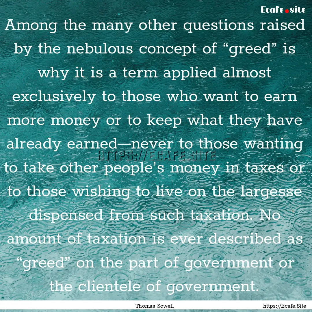 Among the many other questions raised by.... : Quote by Thomas Sowell