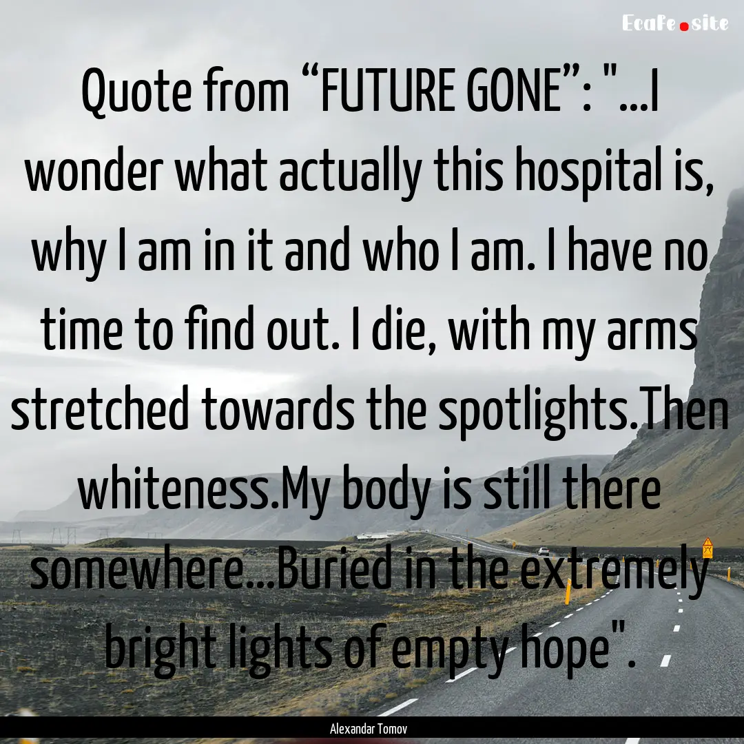 Quote from “FUTURE GONE”: 