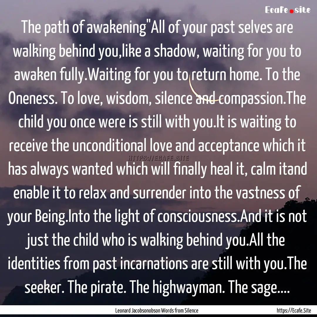 The path of awakening