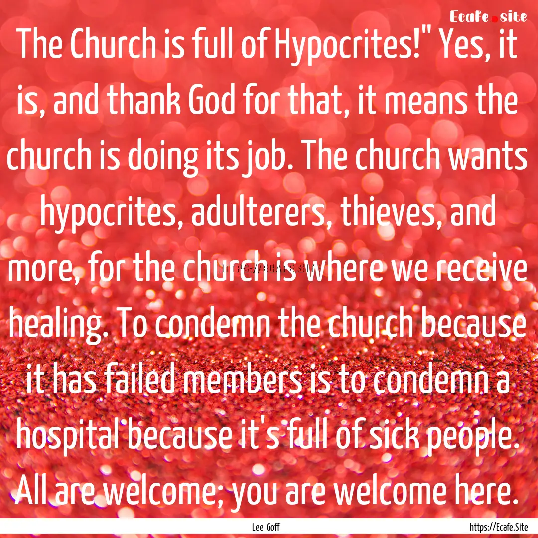 The Church is full of Hypocrites!