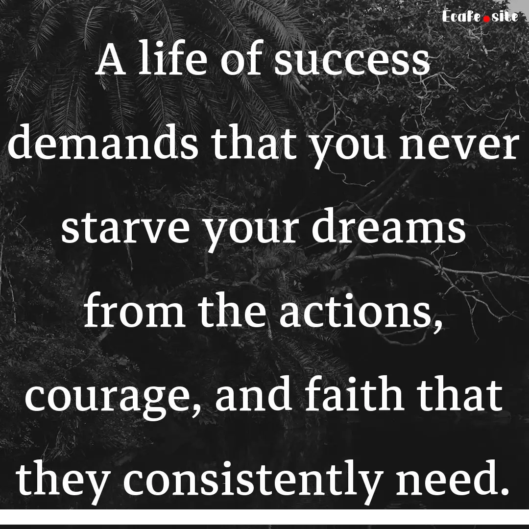 A life of success demands that you never.... : Quote by 