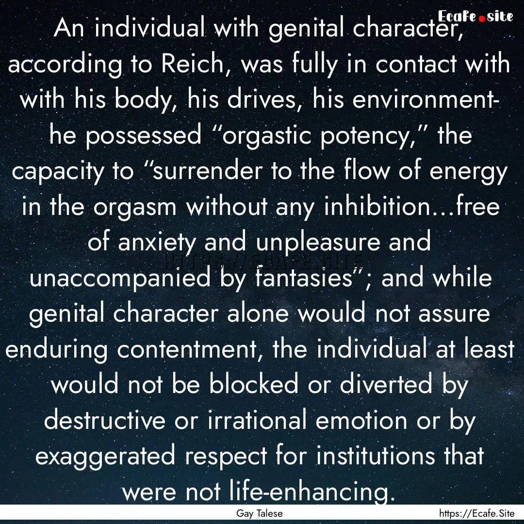 An individual with genital character, according.... : Quote by Gay Talese