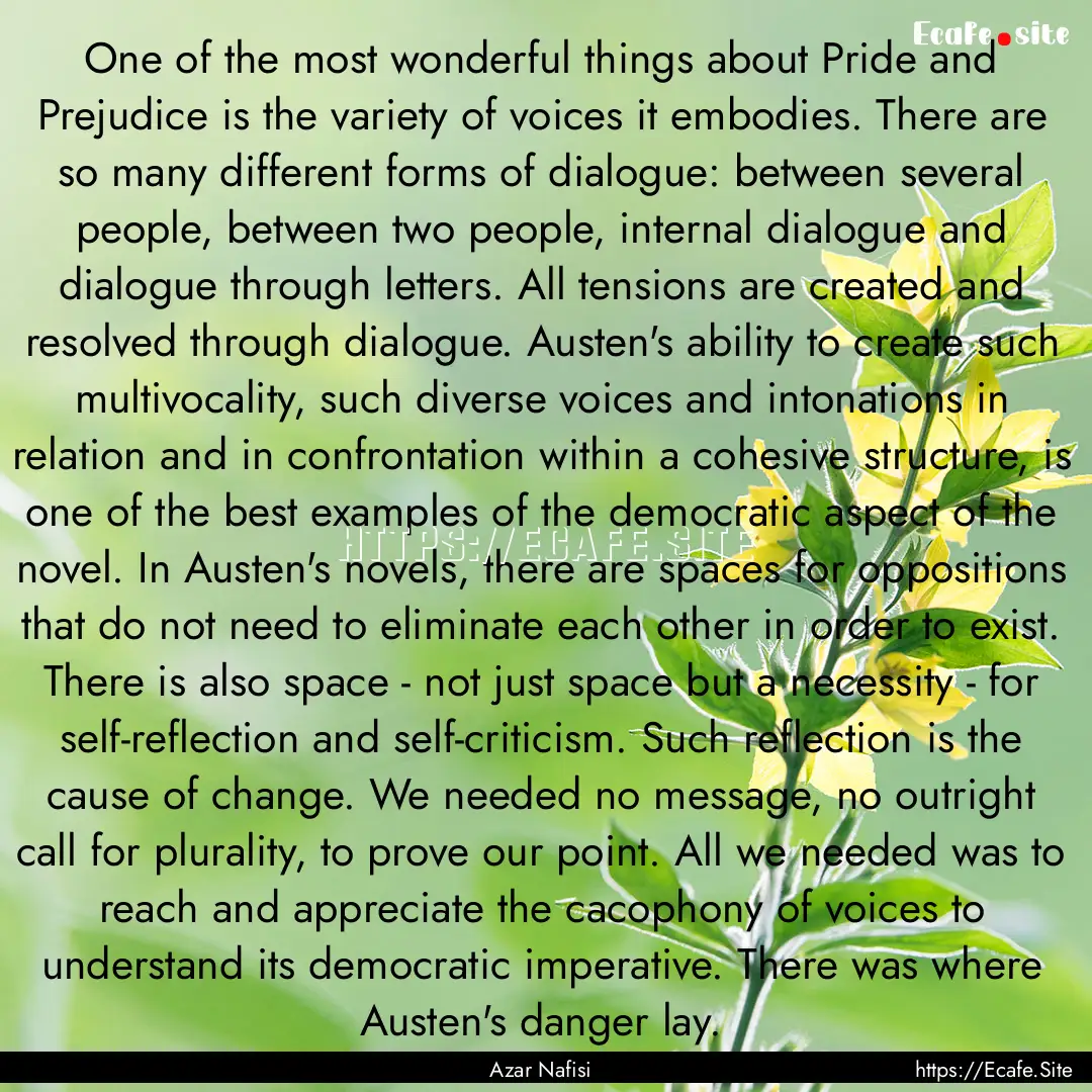 One of the most wonderful things about Pride.... : Quote by Azar Nafisi