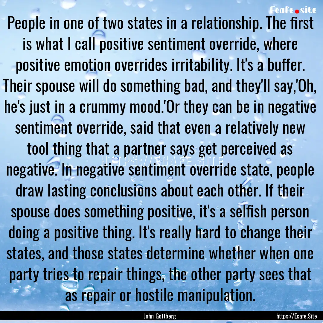 People in one of two states in a relationship..... : Quote by John Gottberg