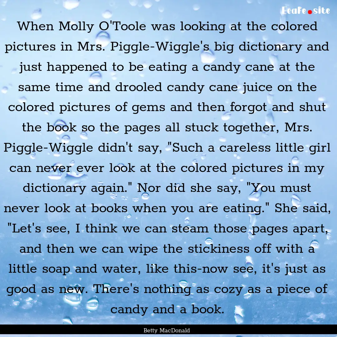 When Molly O'Toole was looking at the colored.... : Quote by Betty MacDonald