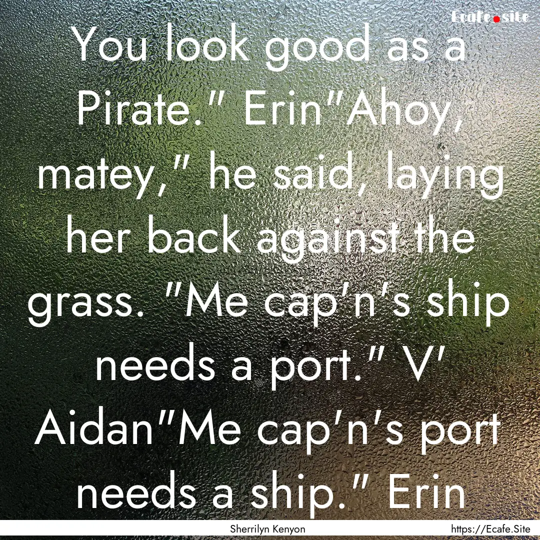 You look good as a Pirate.