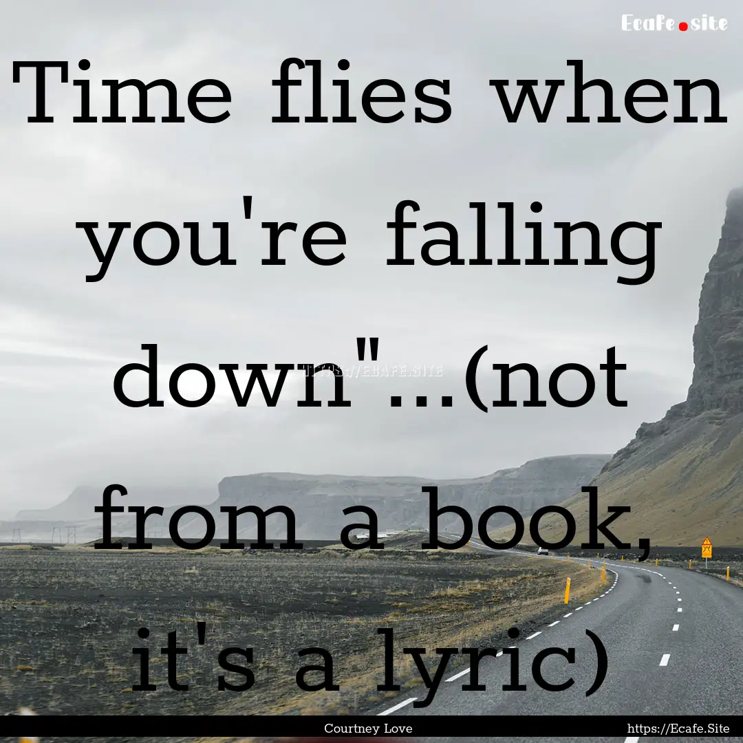 Time flies when you're falling down