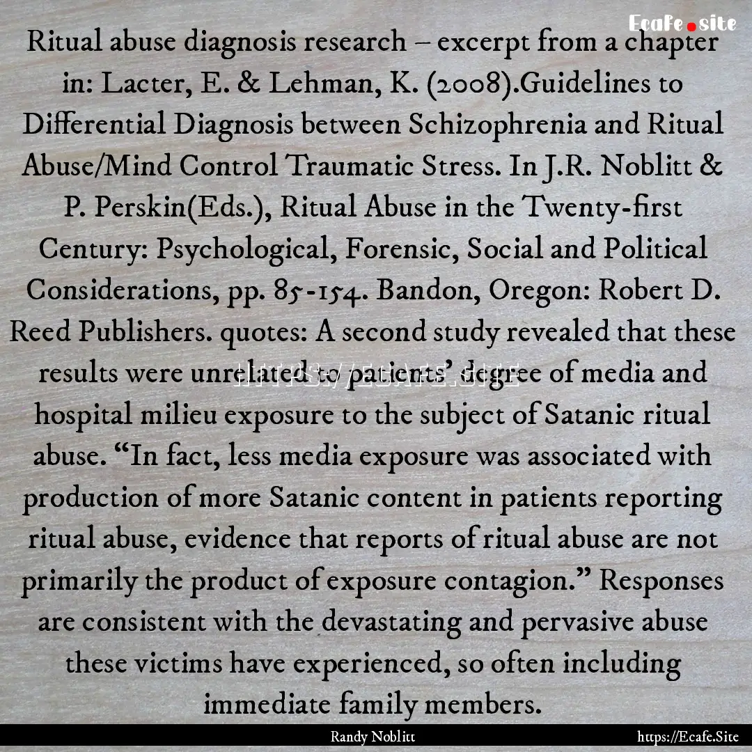 Ritual abuse diagnosis research – excerpt.... : Quote by Randy Noblitt