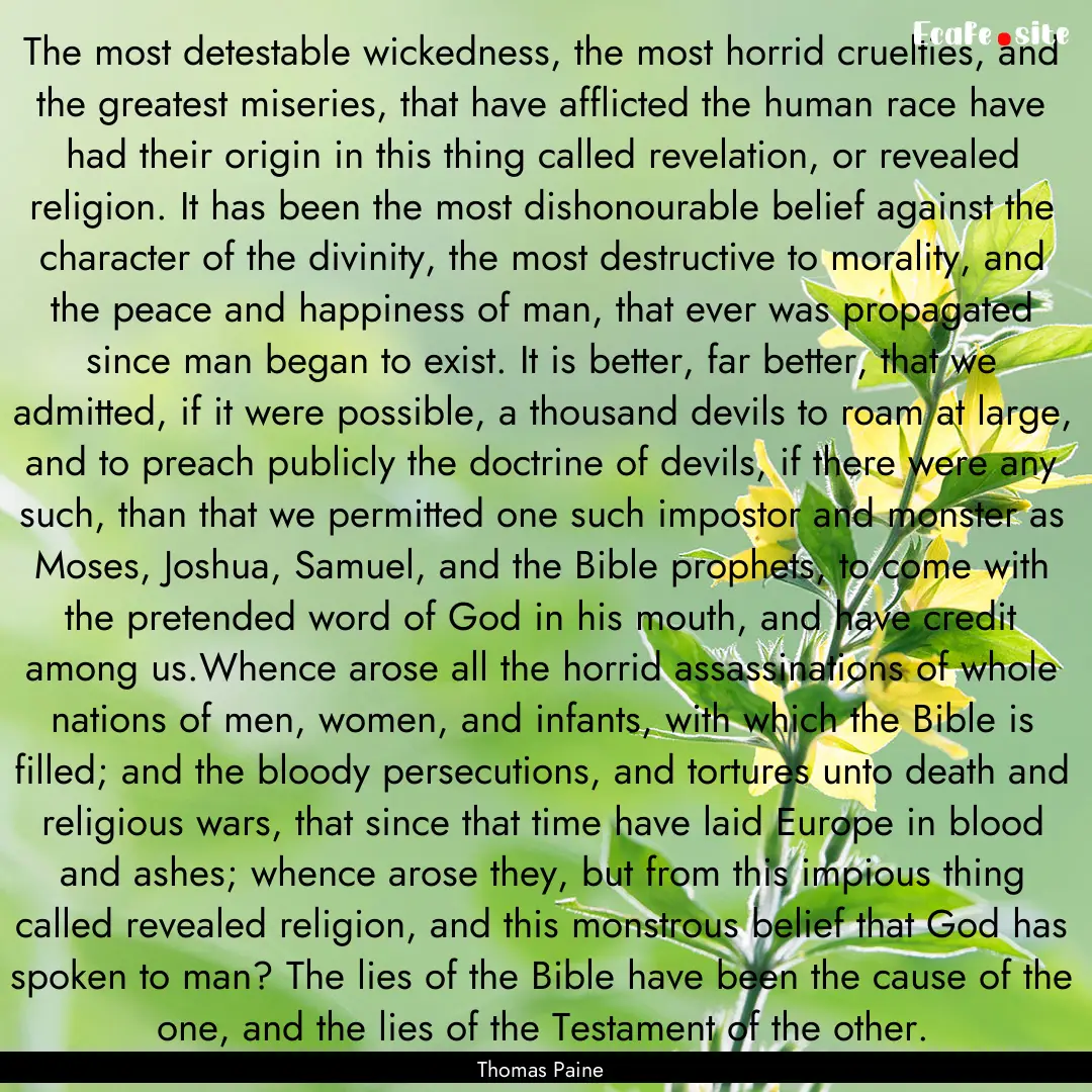 The most detestable wickedness, the most.... : Quote by Thomas Paine