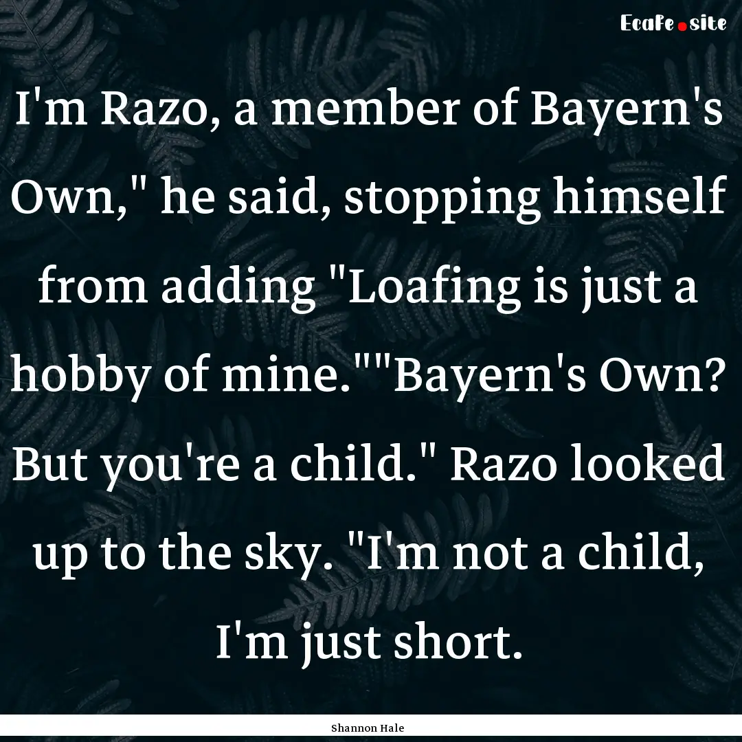 I'm Razo, a member of Bayern's Own,