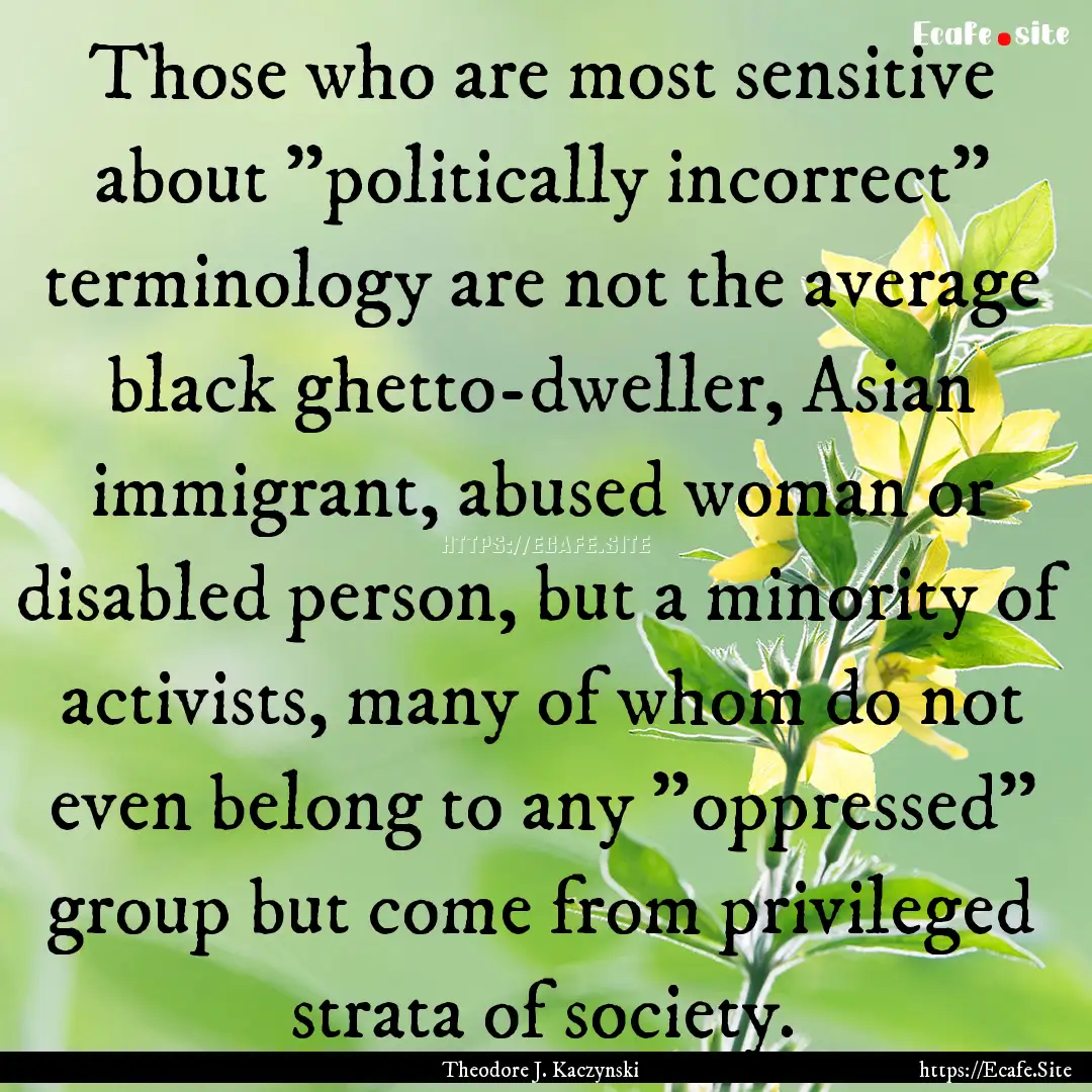 Those who are most sensitive about 