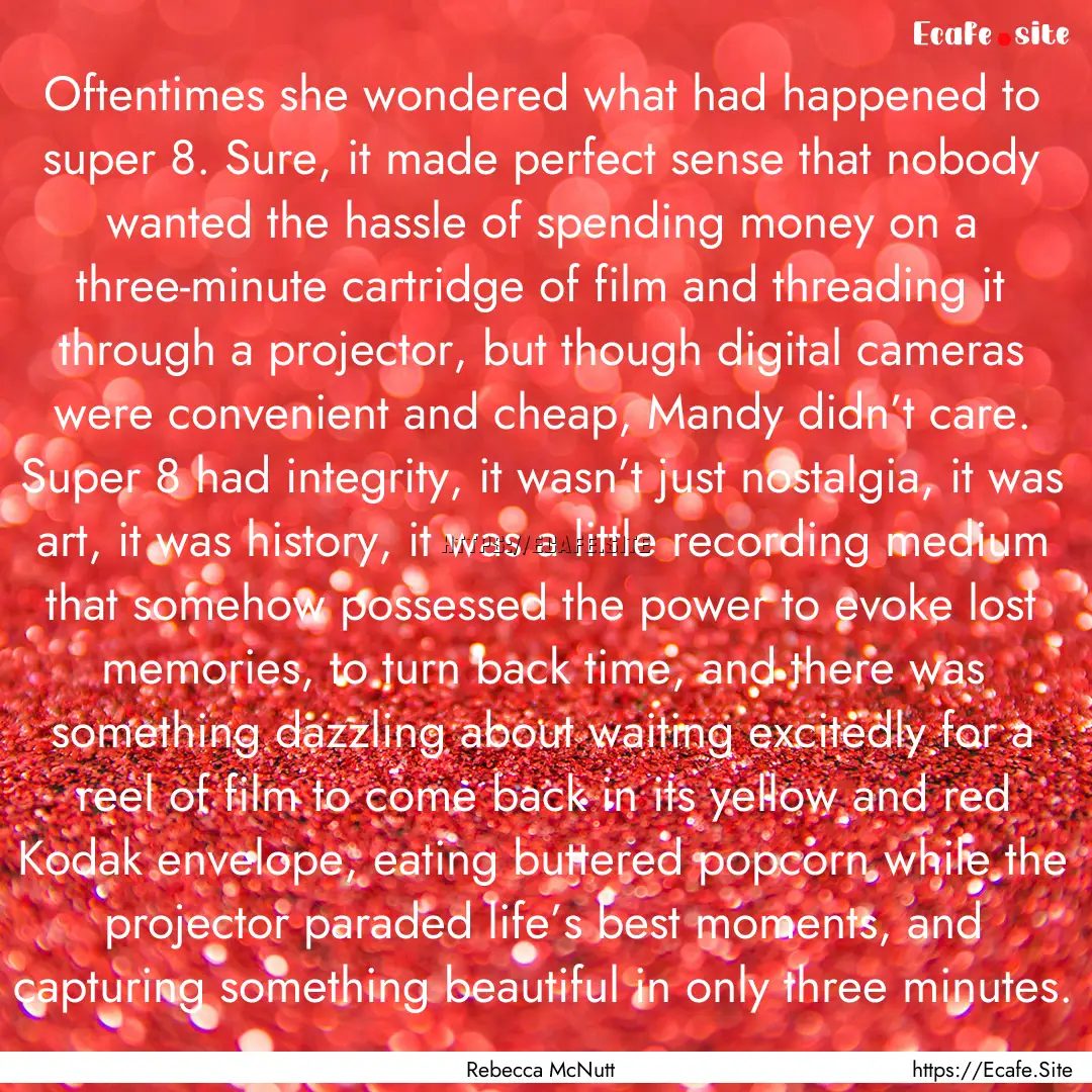 Oftentimes she wondered what had happened.... : Quote by Rebecca McNutt