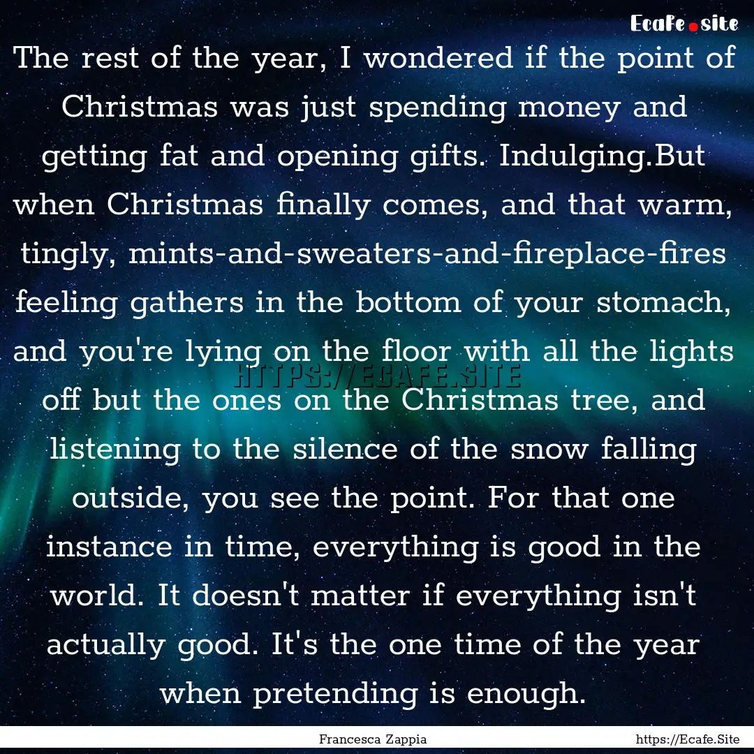 The rest of the year, I wondered if the point.... : Quote by Francesca Zappia