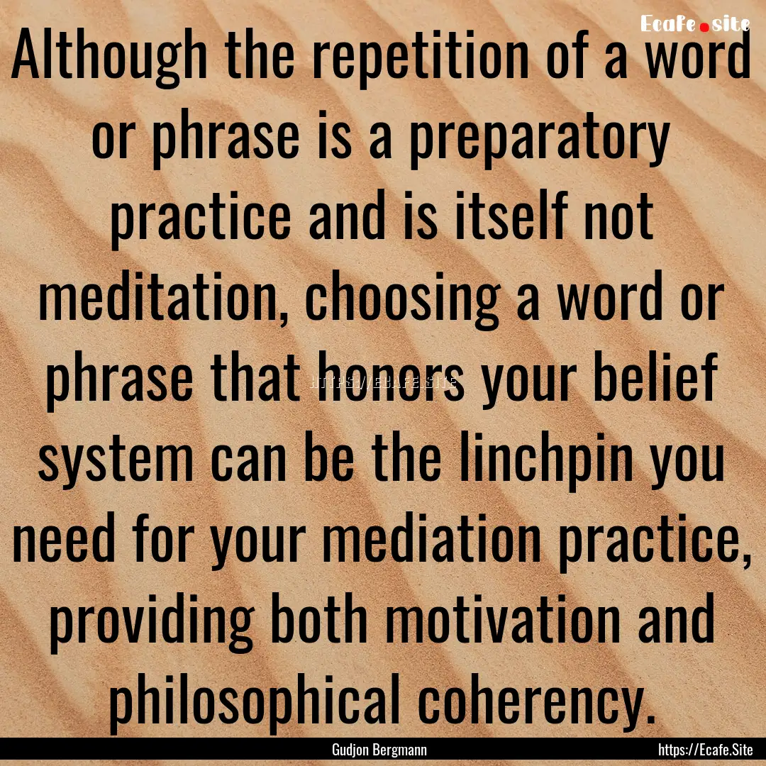 Although the repetition of a word or phrase.... : Quote by Gudjon Bergmann