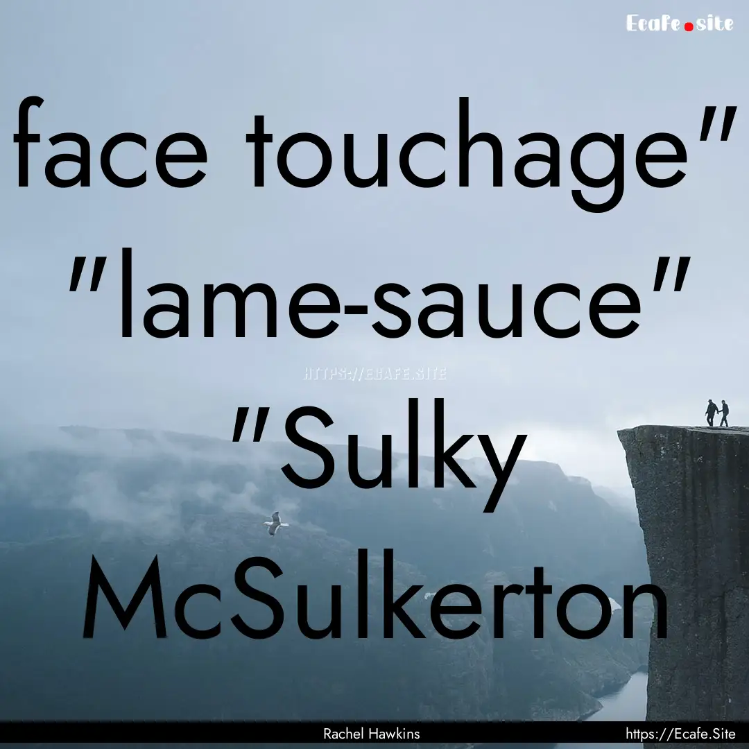 face touchage