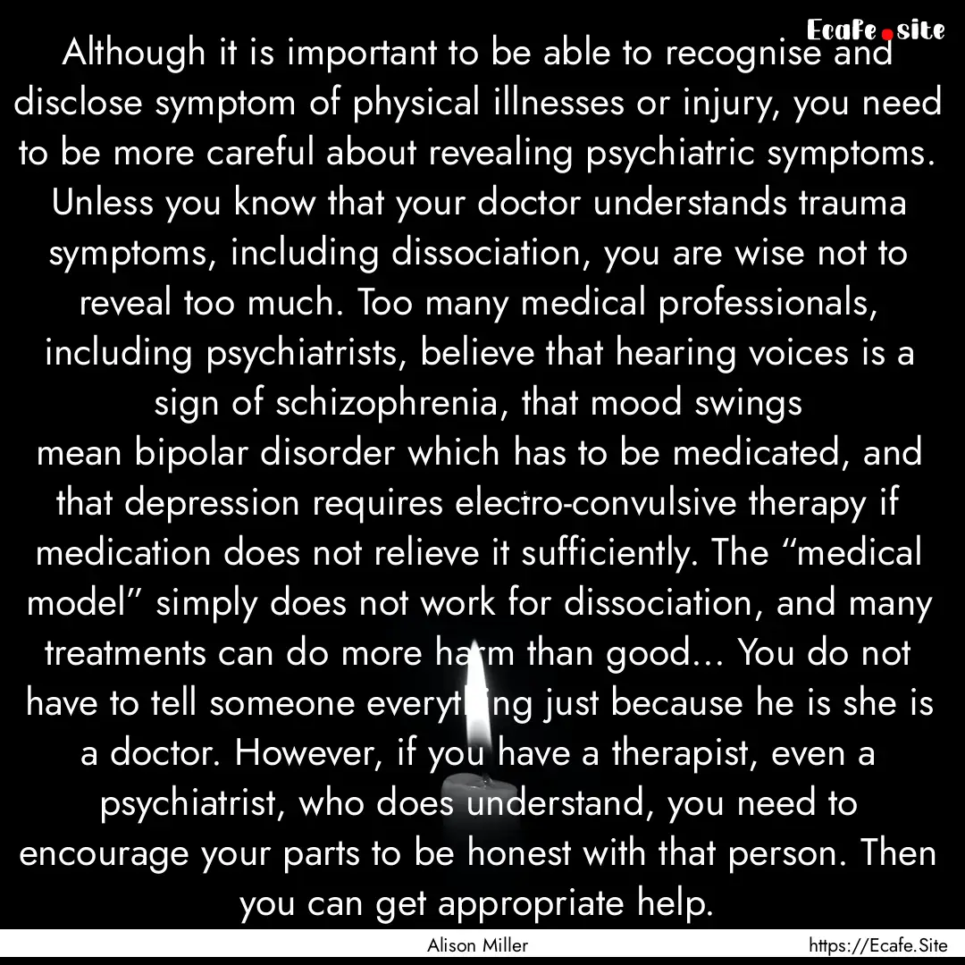 Although it is important to be able to recognise.... : Quote by Alison Miller