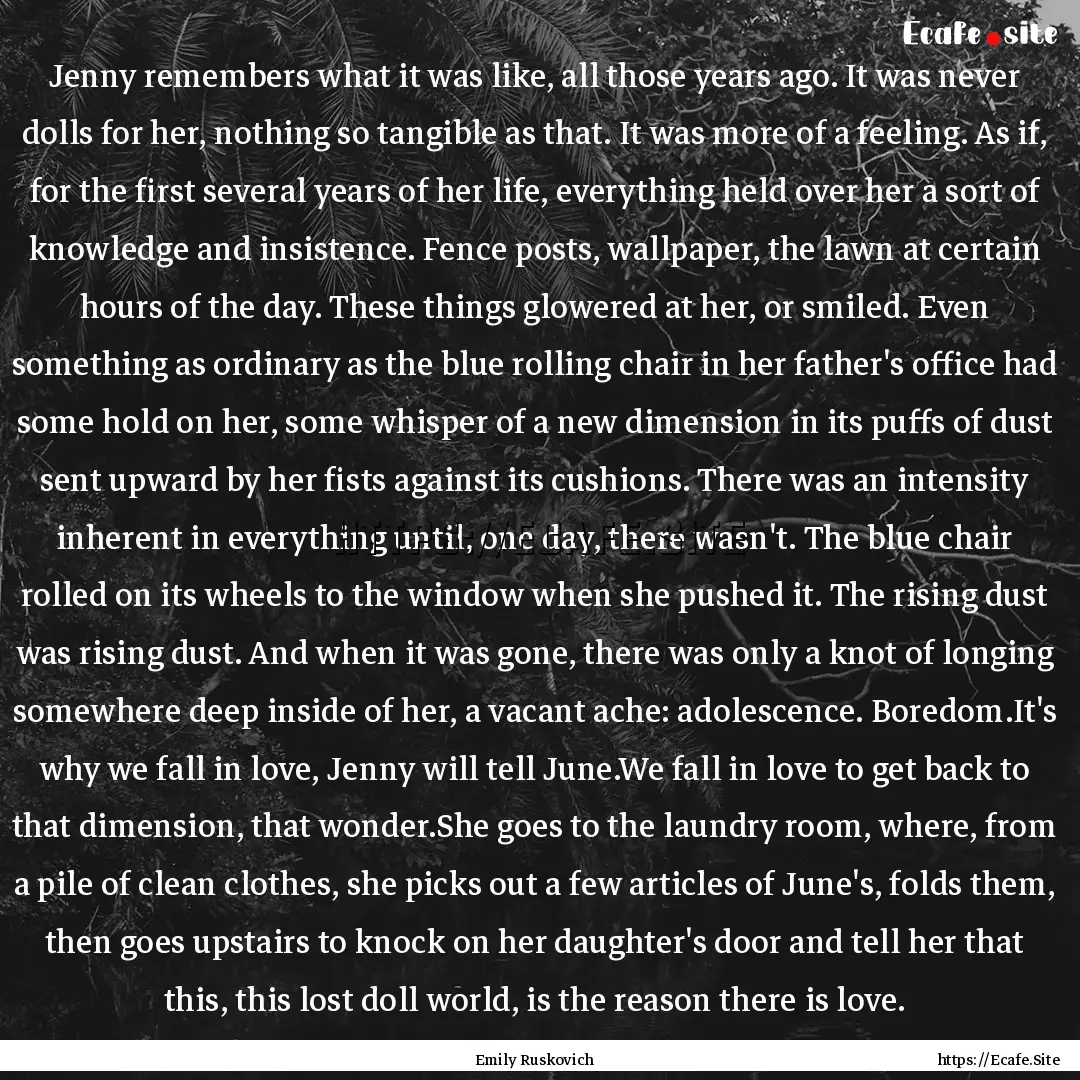 Jenny remembers what it was like, all those.... : Quote by Emily Ruskovich