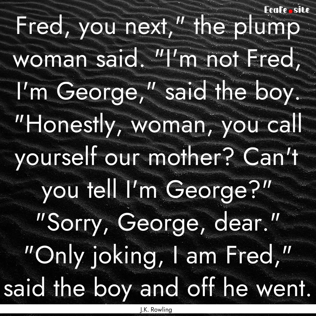 Fred, you next,