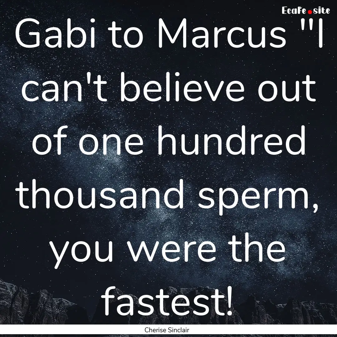 Gabi to Marcus 