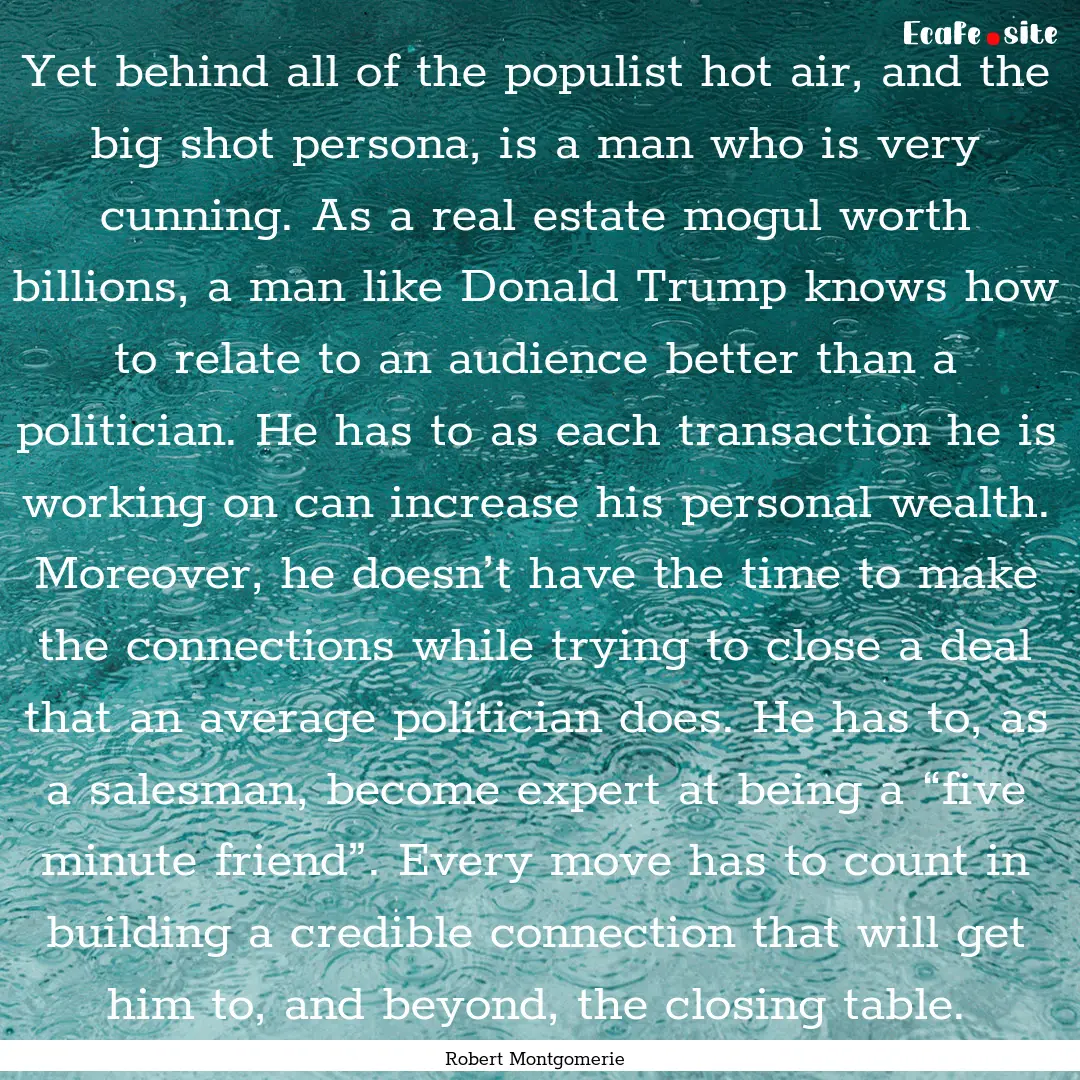 Yet behind all of the populist hot air, and.... : Quote by Robert Montgomerie