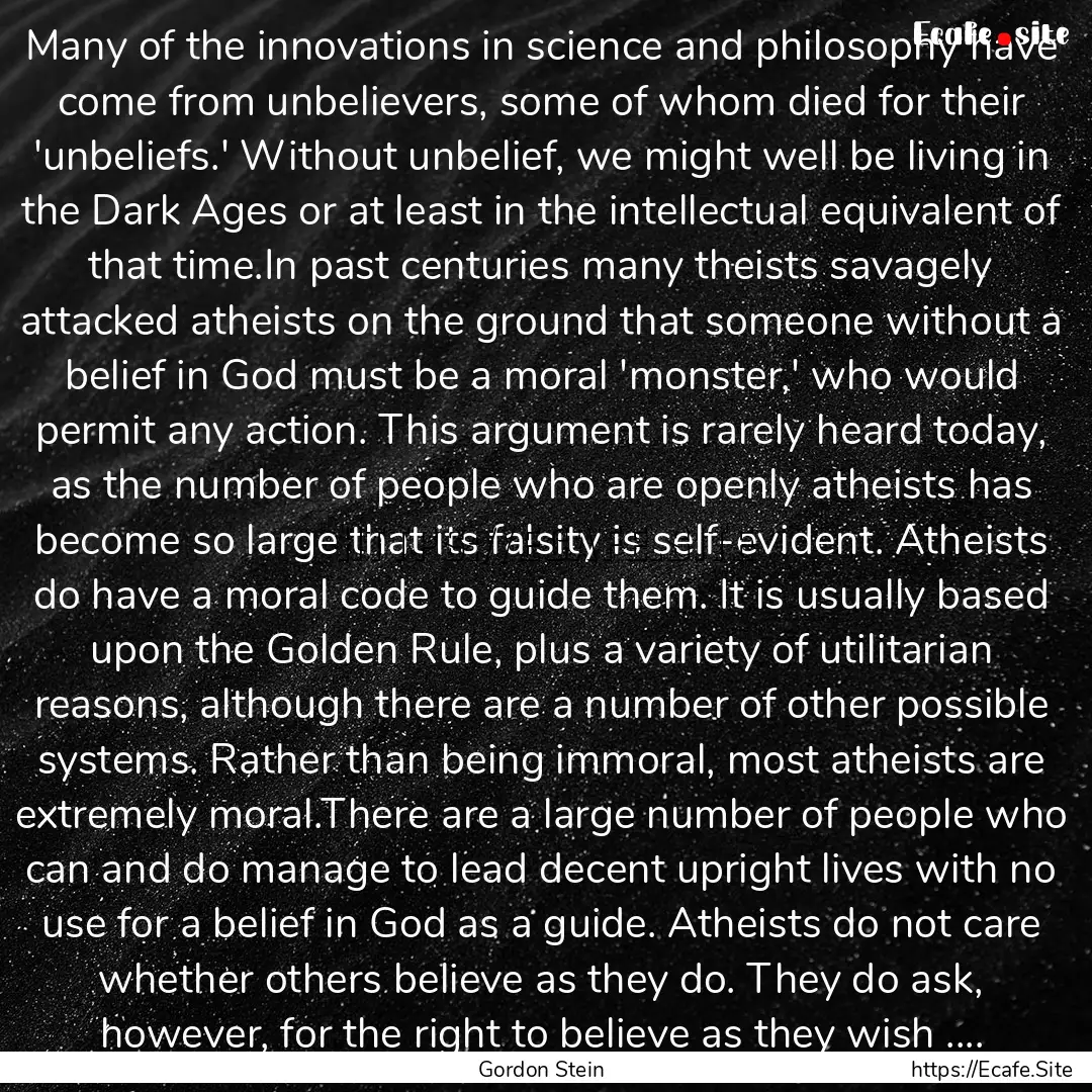 Many of the innovations in science and philosophy.... : Quote by Gordon Stein