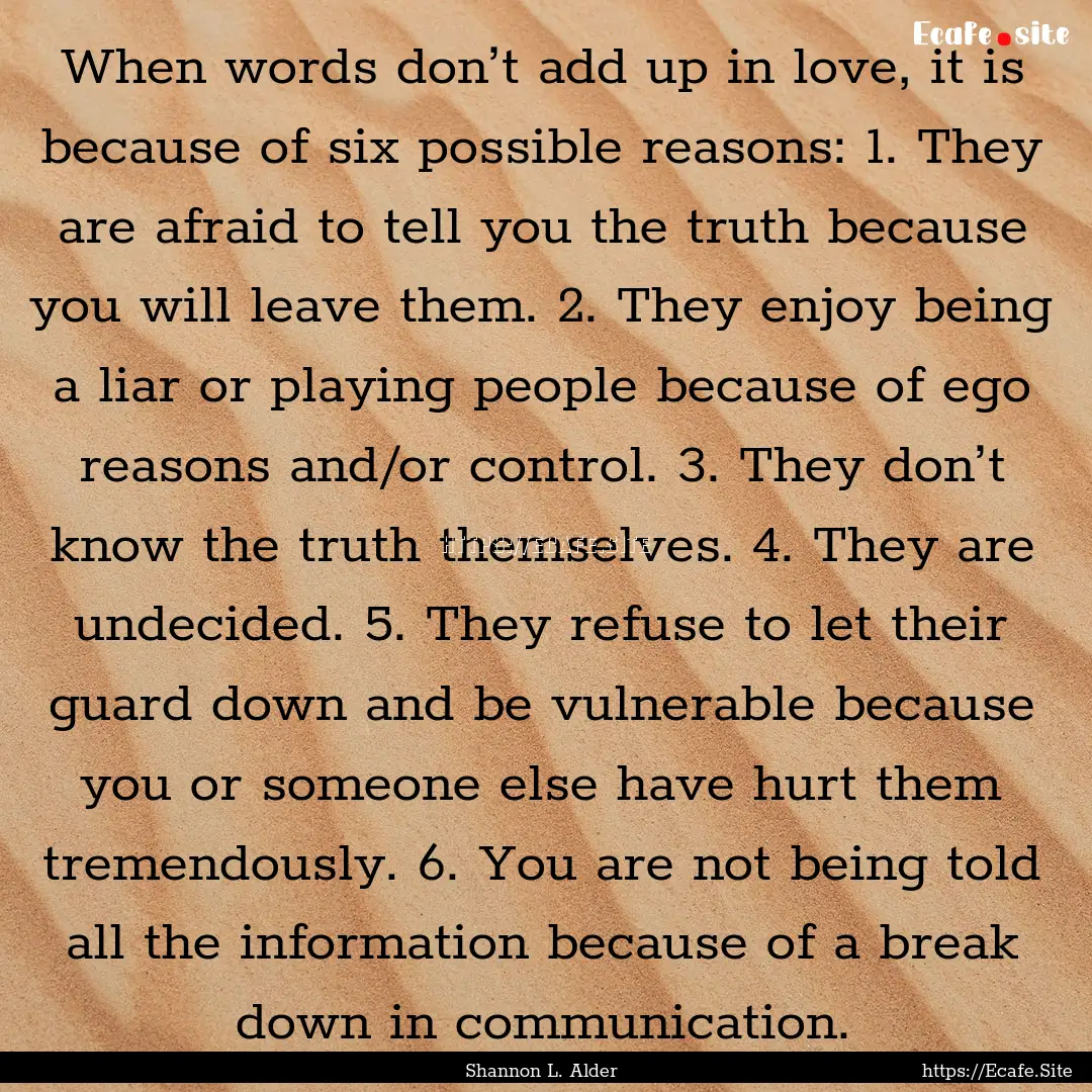 When words don’t add up in love, it is.... : Quote by Shannon L. Alder