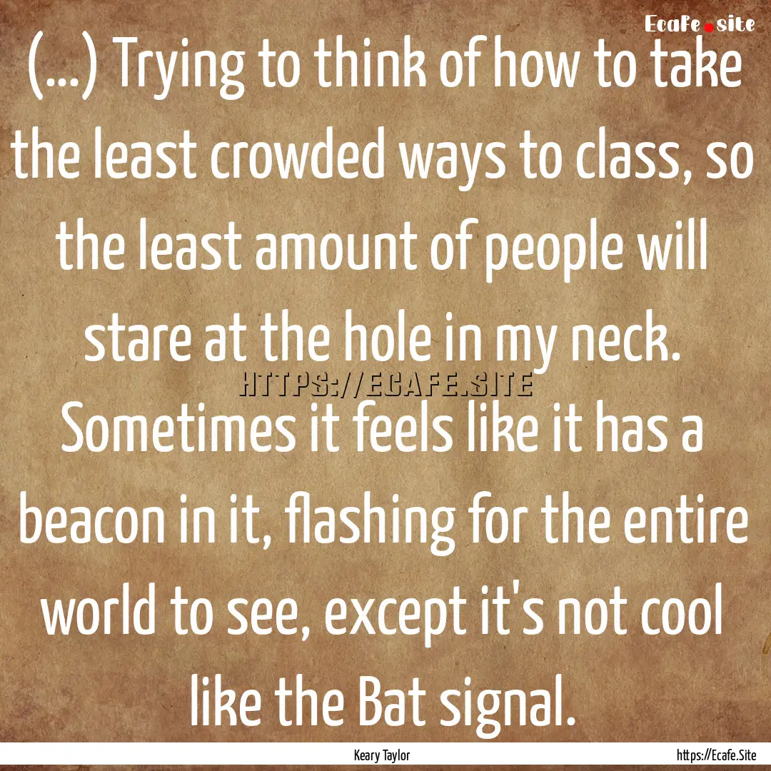 (…) Trying to think of how to take the.... : Quote by Keary Taylor