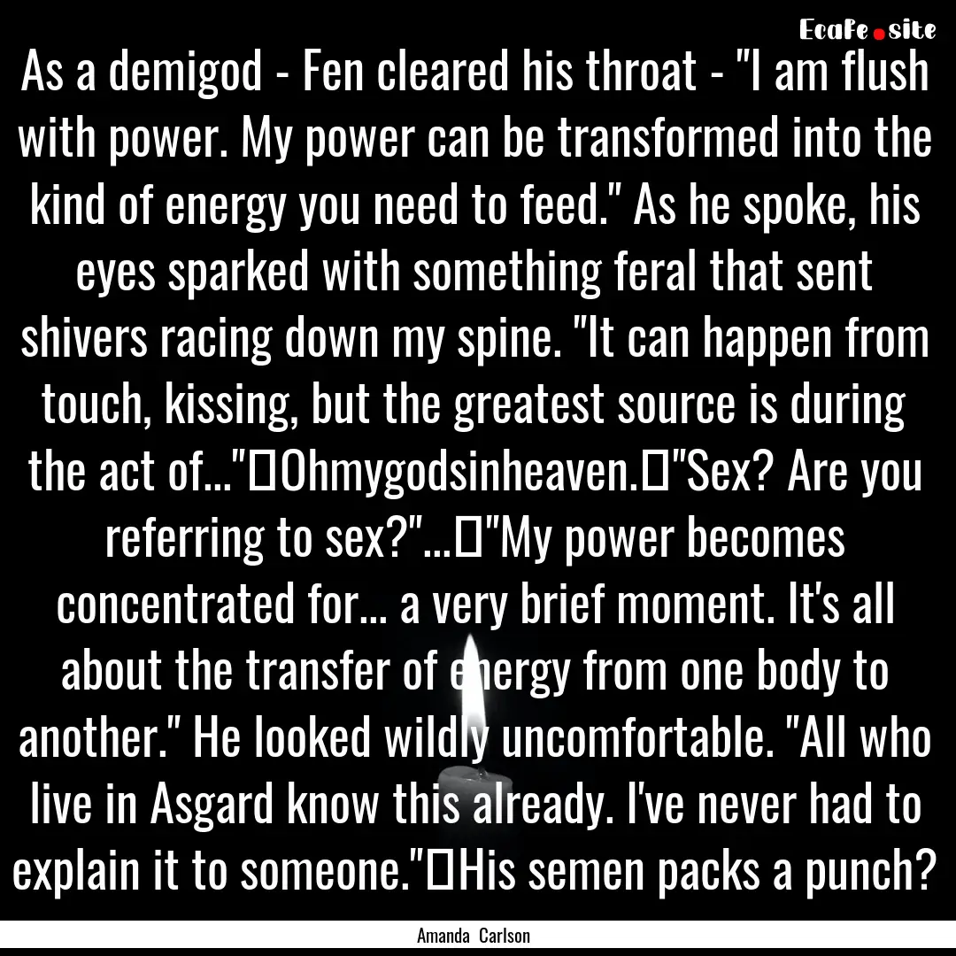 As a demigod - Fen cleared his throat - 