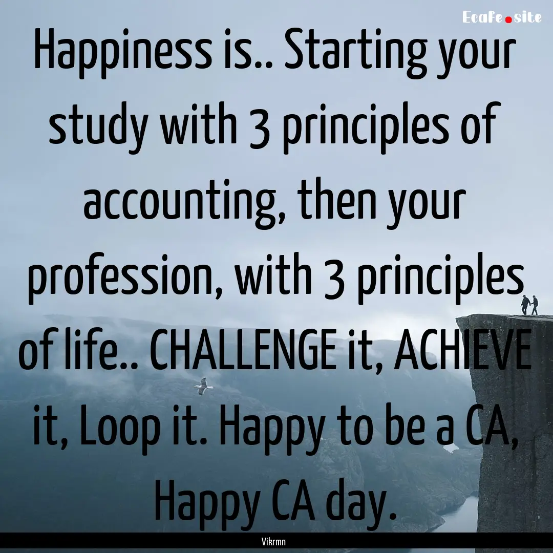 Happiness is.. Starting your study with 3.... : Quote by Vikrmn