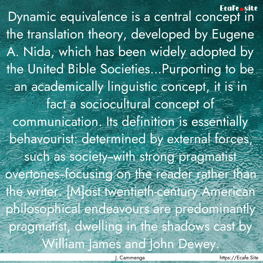 Dynamic equivalence is a central concept.... : Quote by J. Cammenga