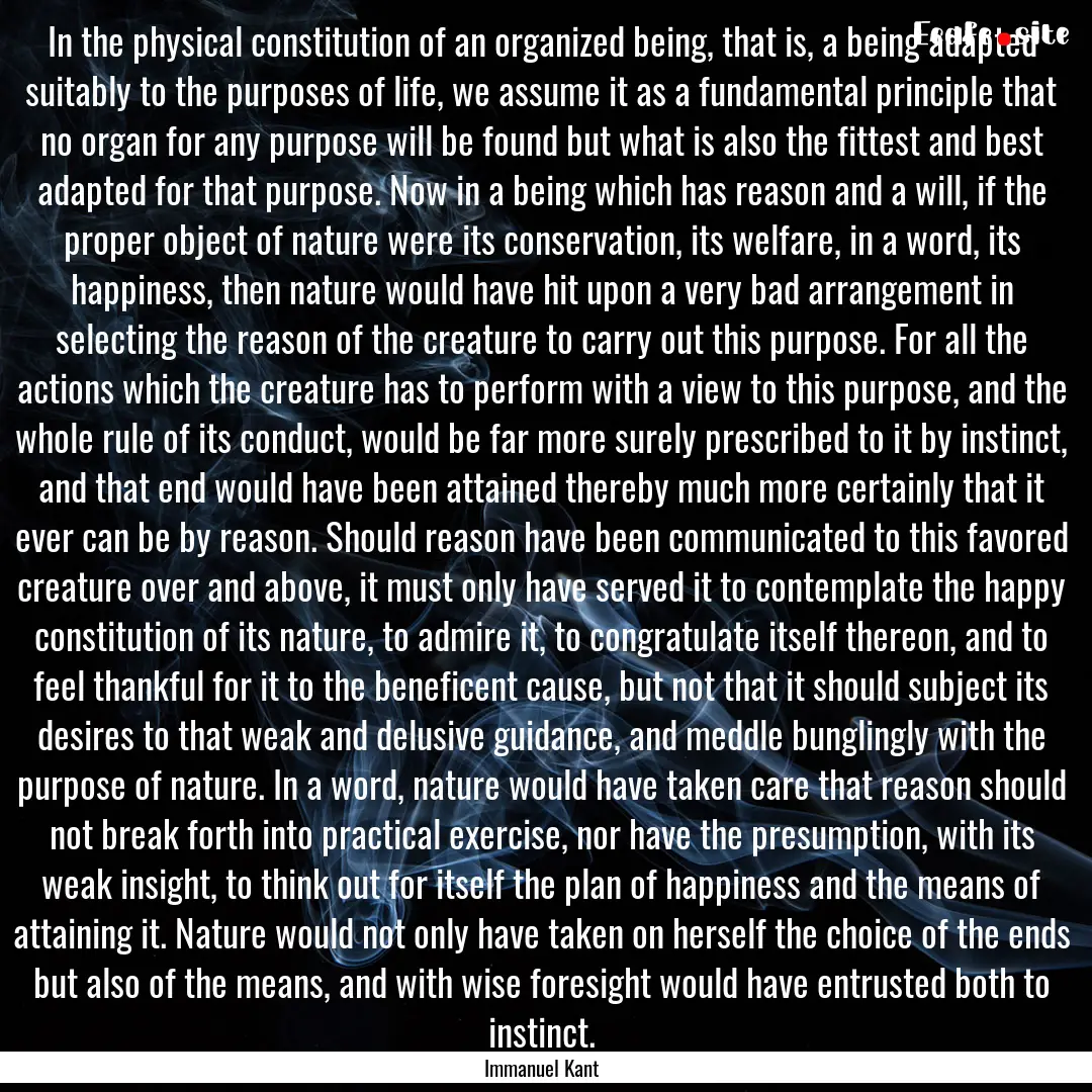 In the physical constitution of an organized.... : Quote by Immanuel Kant