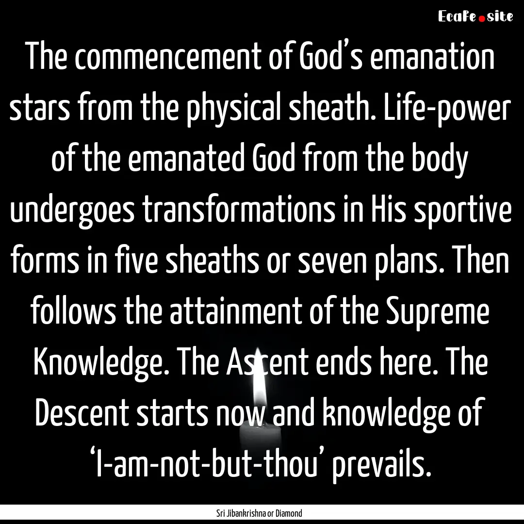 The commencement of God’s emanation stars.... : Quote by Sri Jibankrishna or Diamond